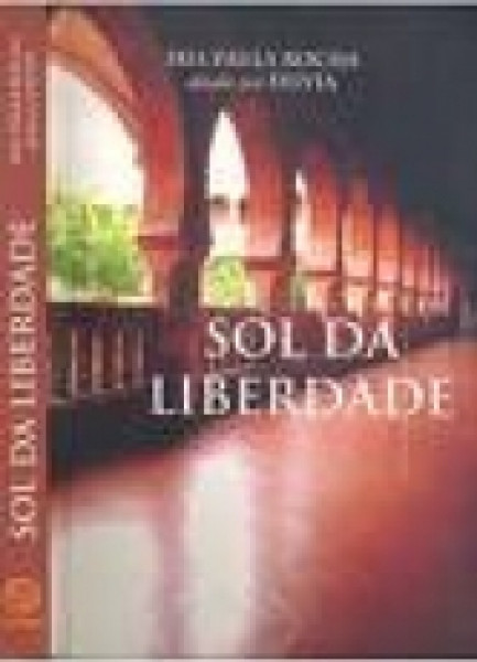 Capa de Sol da liberdade - Íris Paula Rocha; Espírito Sylvia