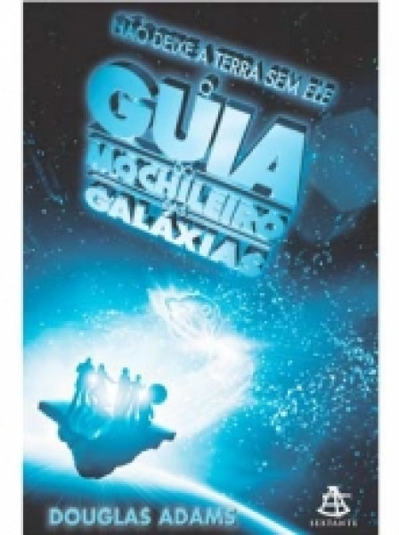 Capa de O guia do mochileiro das galáxias - Douglas Noël Adams