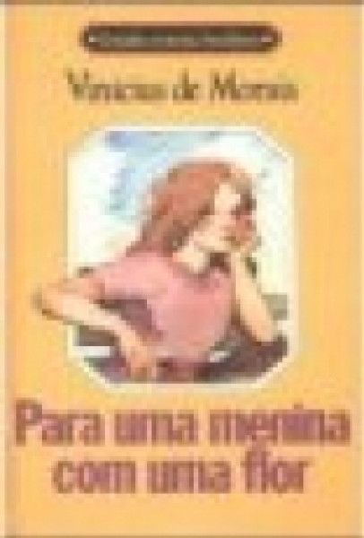 Capa de Para uma menina com uma flor - Vinícius de Moraes