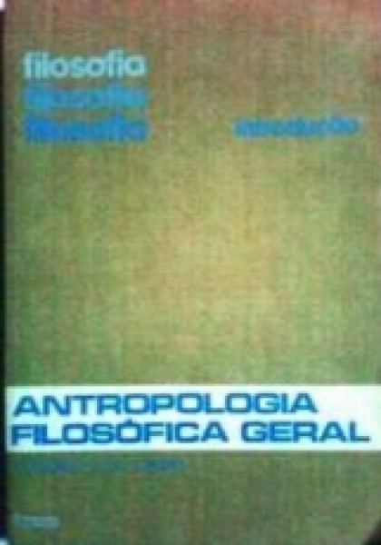 Capa de Antropologia Filosófica geral - Raymundo E. do Carmo