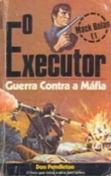 Capa de O Executor - Guerra contra a Máfia - Don Pendleton