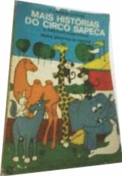 Capa de Mais histórias do Circo Sapeca - Maria Serafina de Freitas