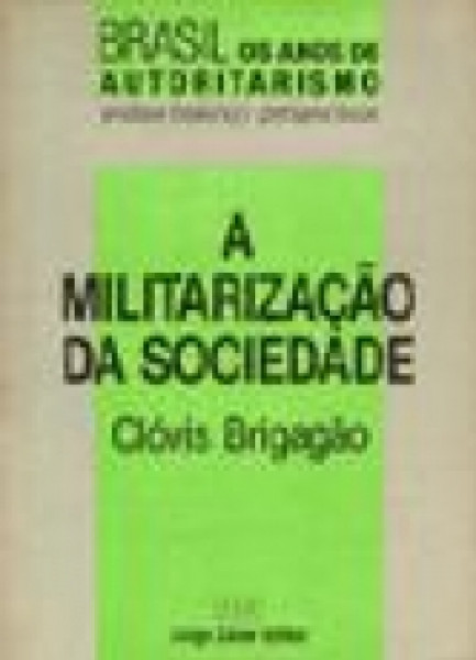 Capa de A Mitalirização da Sociedade - Clóvis Brigagão