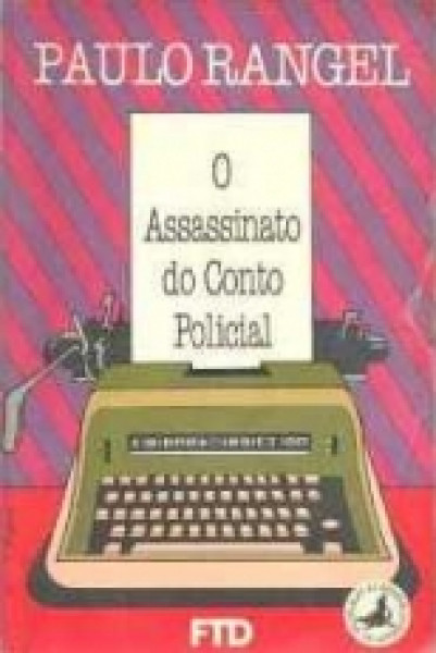 Capa de O assassinato do Conto Policial - Paulo Rangel