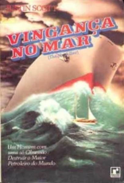 Capa de Vingança no Mar - Justin Scott