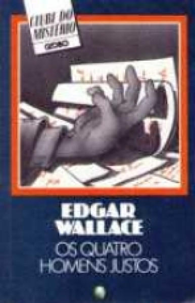 Capa de Os quatro homens justos - Edgar Wallace