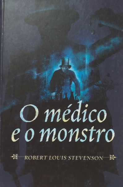 Capa de O médico e o monstro - Robert Louis Stevenson