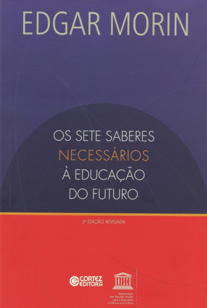 Capa de Os sete saberes necessários à educação do futuro - Edgar Morin