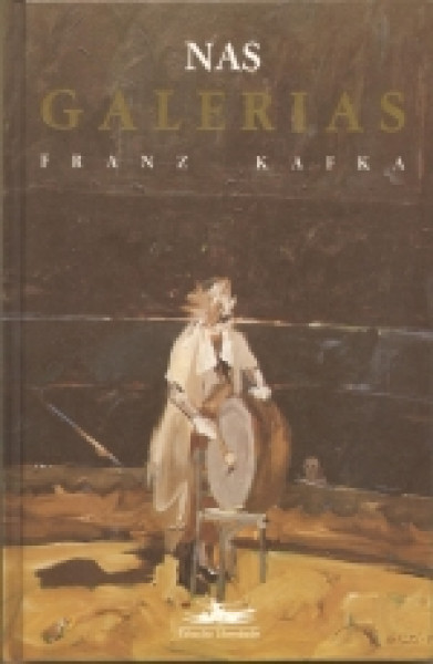 Capa de Nas galerias - Franz Kafka