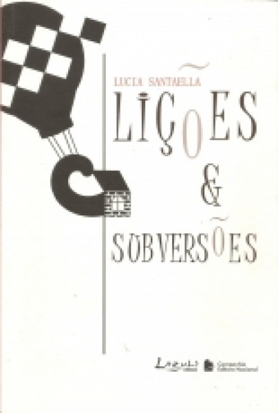 Capa de Lições e subversões - Lucia Santaella