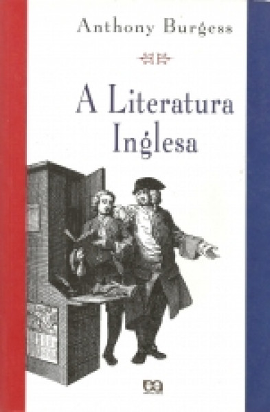 Capa de A LITERATURA INGLESA - Anthony Burgess
