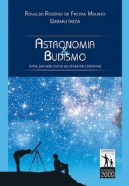 Capa de Astronomia e busdismo - Ronaldo Rogério de Freitas Mourão; Daisaku Ikeda