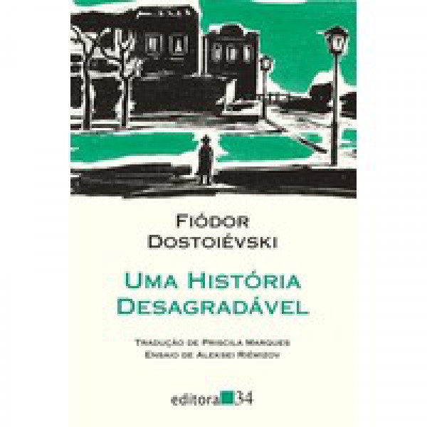 Capa de Uma história desagradável - Fiódor Dostoiévski