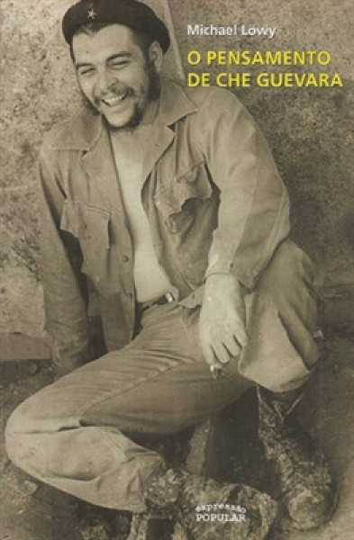Capa de O Pensamento de Che Guevara - Michael Löwy