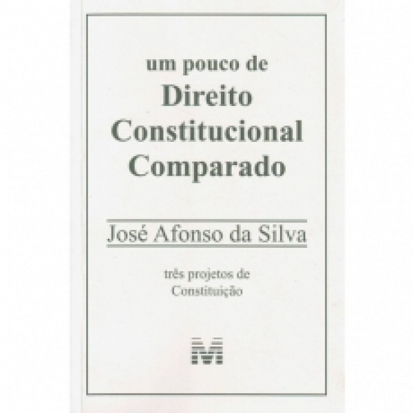 Capa de Um pouco de direito constitucional comparado - Jose Afonso da Silva