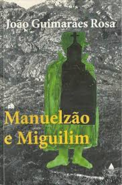 Capa de Manuelzão e Miguilim - João Guimarães Rosa