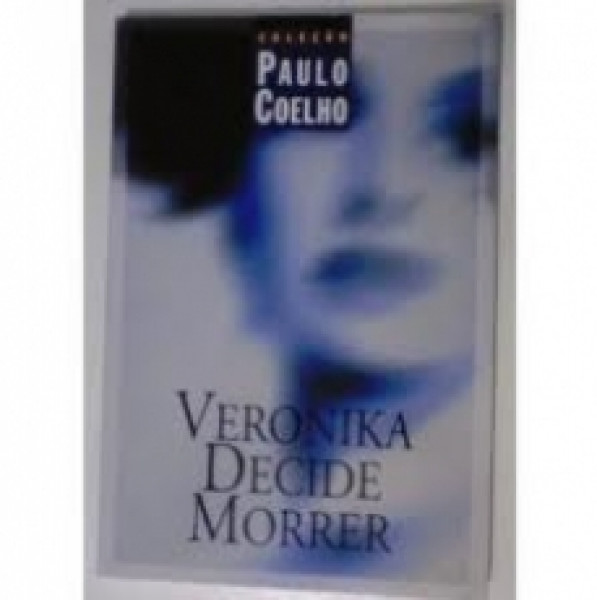 Capa de Veronika decide morrer - Paulo Coelho