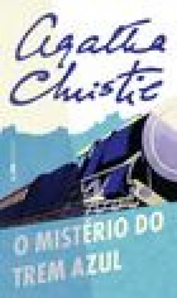 Capa de O mistério do trem azul - Agatha Christie
