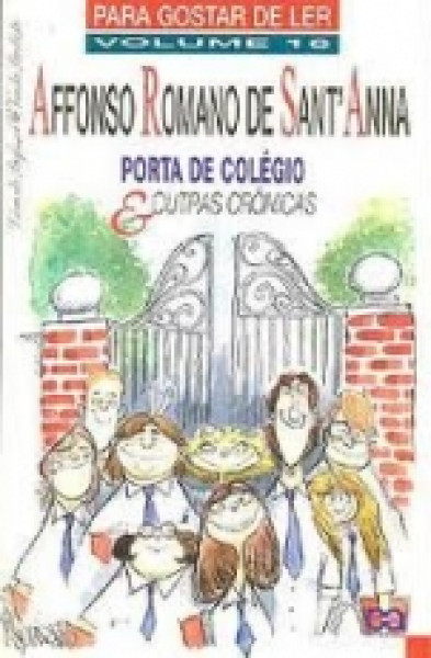 Capa de Porta do colégio e outras crônicas - Affonso Romano de Santanna