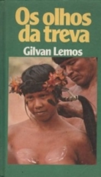 Capa de Os olhos da treva - Gilvan Lemos