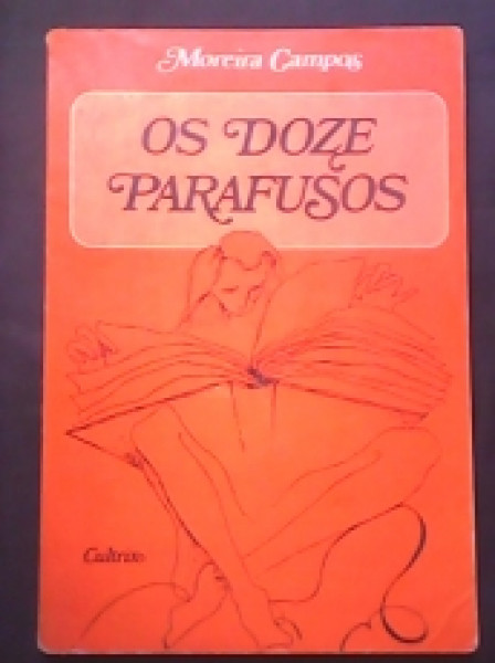 Capa de Os doze parafusos - Moreira Campos