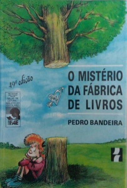 Capa de O mistério da fábrica de livros - Pedro Bandeira