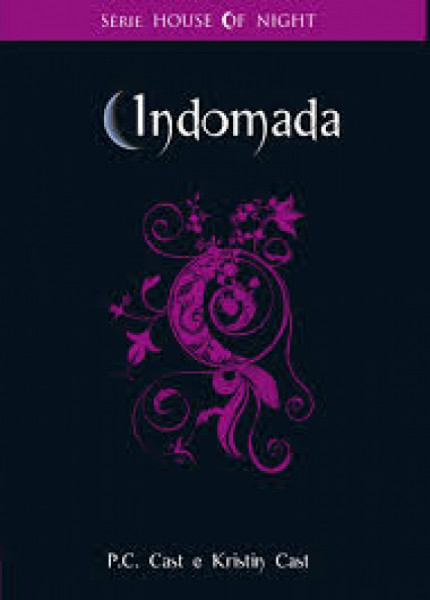 Capa de Indomada - P. C. Cast; Kristin Cast