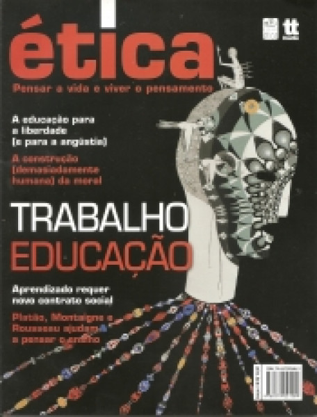 Capa de ÉTICA: TRABALHO, EDUCAÇÃO - Ana Claudia Ferrari, coordenadora, Clóvis de Barros Filho, organizador