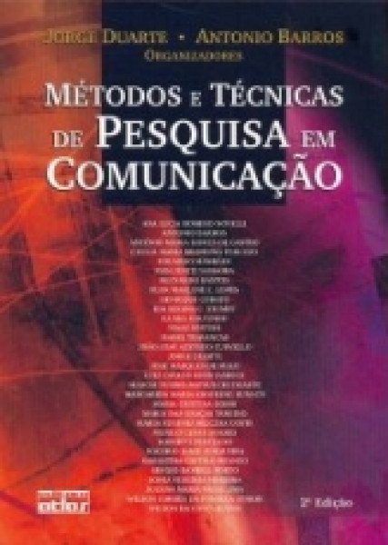 Capa de Métodos e técnicas de pesquisa em comunicação - Jorge Duarte (org.); Antônio Barros (org.)