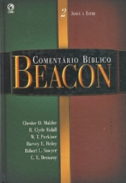 Capa de Comentário bíblico Beacon volume 2 - Chester O. Mulder; R. Clyde Ridall; W. T. Purkiser; Harvey E. Finley; Robert L. Sawyer; C. E. Demaray
