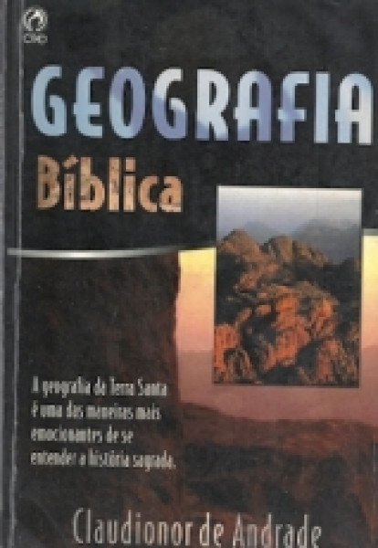 Capa de GEOGRAFIA BÍBLICA - ANDRADE, Claudionor Corrêa de