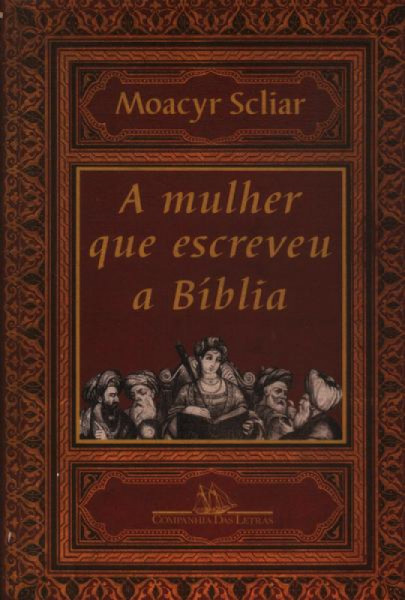 Capa de A mulher que escreveu a bíblia - Moacyr Scliar