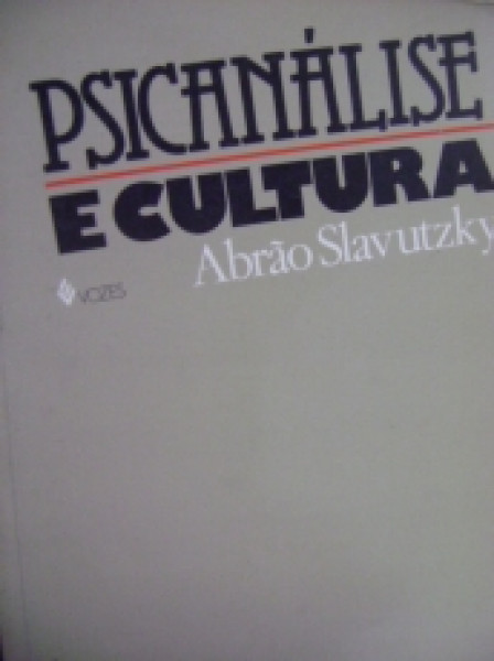 Capa de Psicanálise e Cultura - Abrão Slavutzky