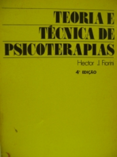 Capa de Teoria e Técnica de Psicoterapias - Hector J. Fiorini