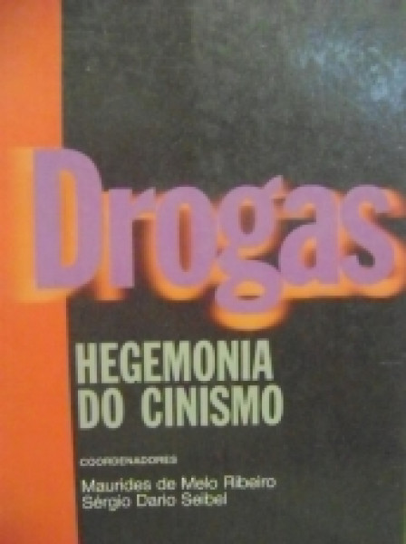 Capa de Drogas - Maurides de Melo Ribeiro, Sérgio Dario Seibel