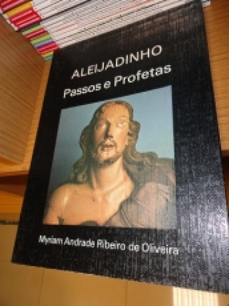 Capa de Aleijadinho - Myriam Andrade Ribeiro de Oliveira