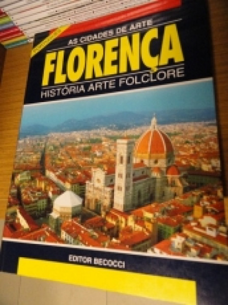 Capa de Florença - História Arte Folclore - 
