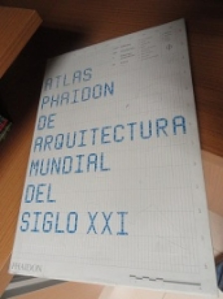 Capa de Atlas Phaidon de Arquitectura Mundial do Siglo XXI - 