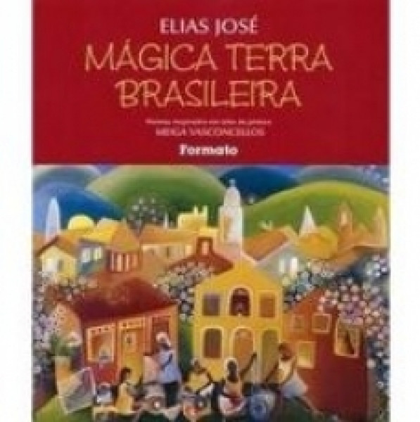 Capa de Mágica terra brasileira - Elias José