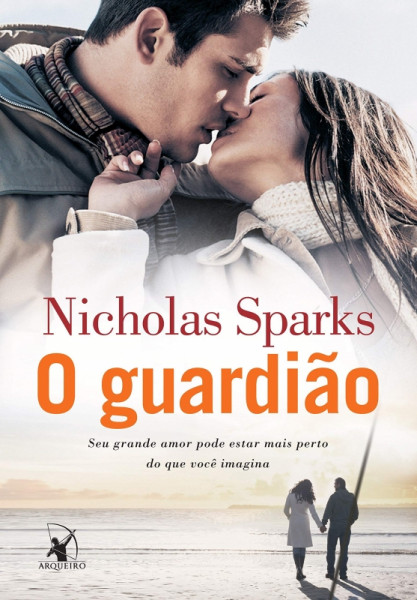 Capa de O guardião - Nicholas Sparks