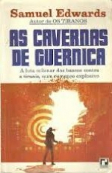 Capa de As Cavernas de Guernica - Samuel Edwards