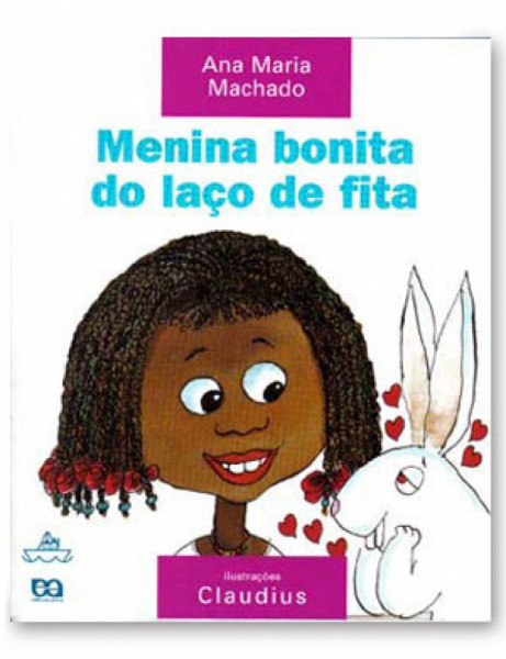 Capa de Menina bonita do laço de fita - Ana Maria Machado