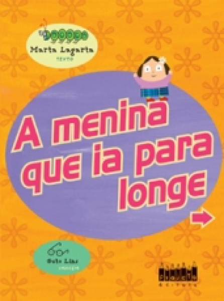 Capa de A menina que ia para longe - Marta Lagarta