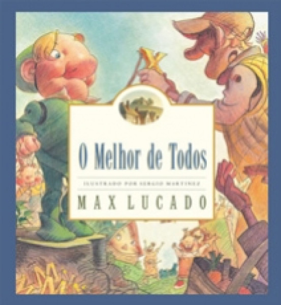 Capa de O melhor de todos - Max Lucado