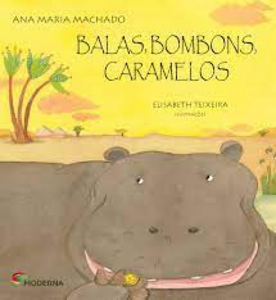 Capa de Balas, bombons, caramelos - Ana Maria Machado
