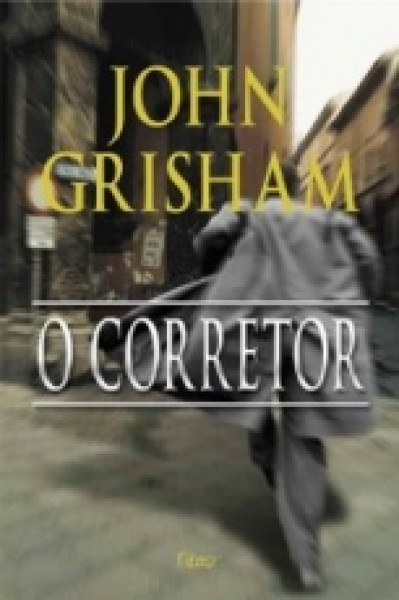 Capa de O corretor - John Grisham
