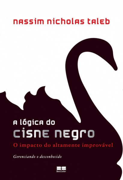 Capa de A lógica do cisne negro - Nassim Nicholas Taleb