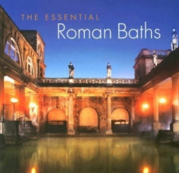 Capa de The Essential Roman Baths - Oliver Crascke