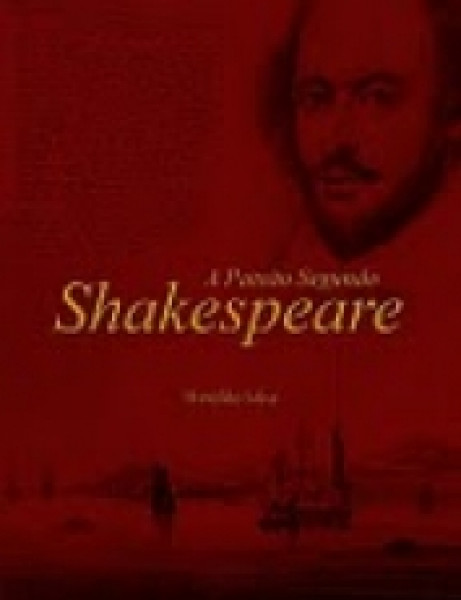 Capa de A paixão segundo Shakespeare - Theófilo Silva