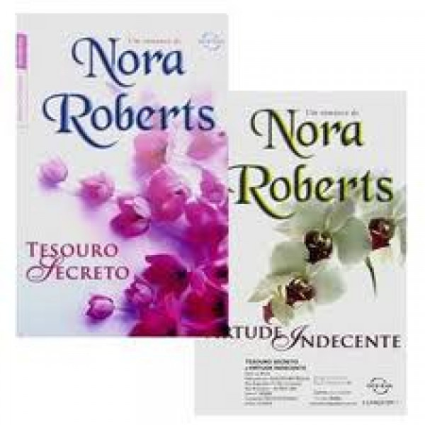 Capa de Tesouro secreto e Virtude indecente - Nora Roberts